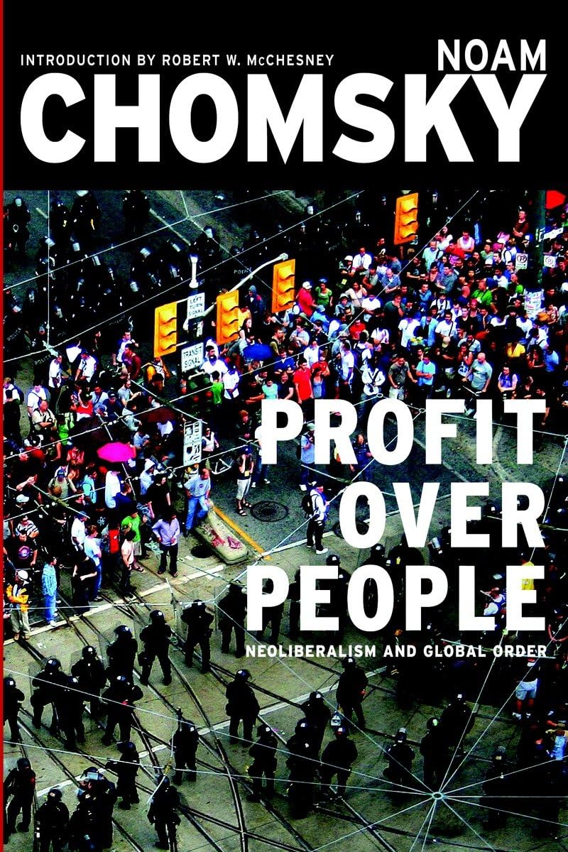 Profit Over People: Neoliberalism & Global Order used book depot