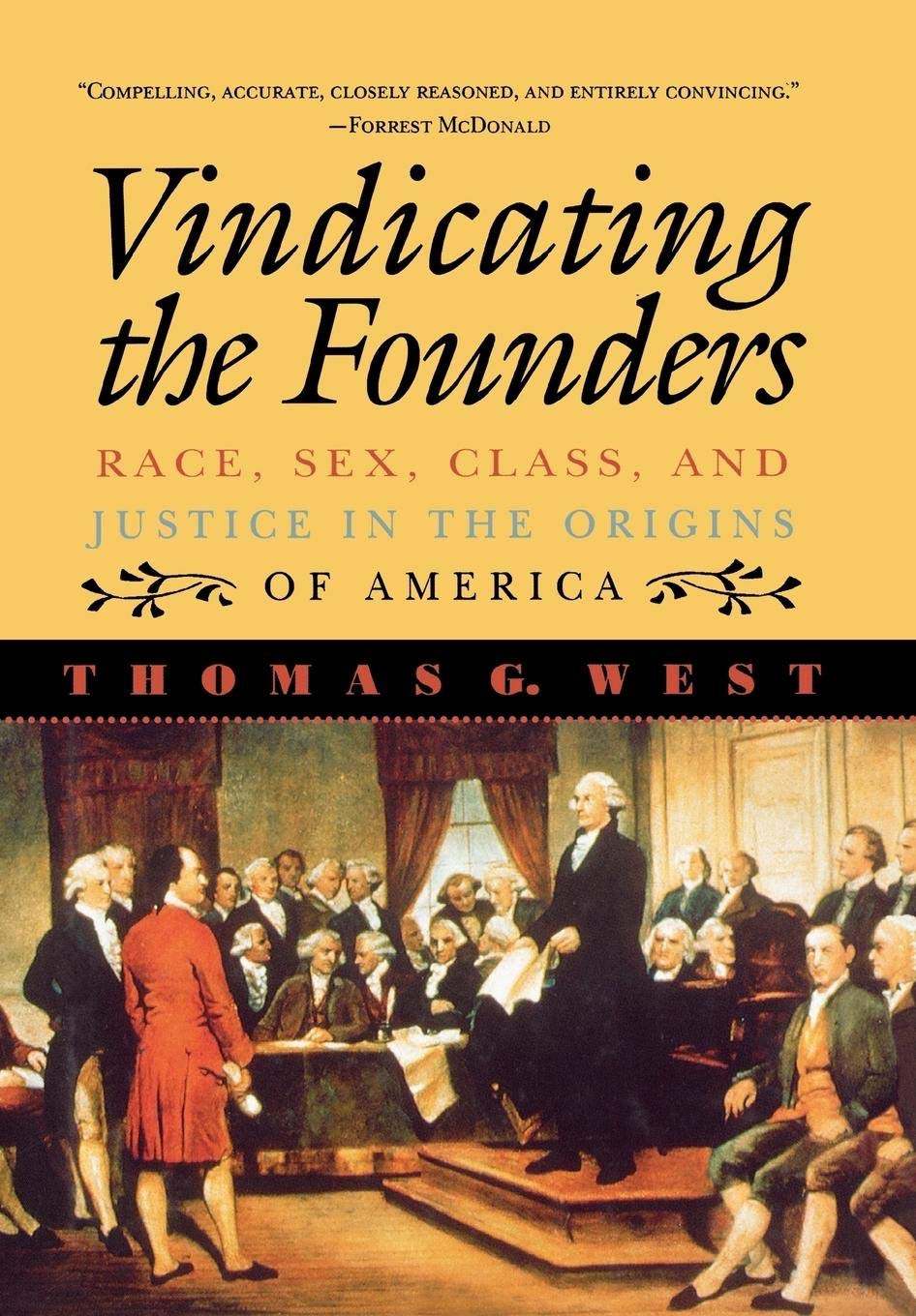 Vindicating the Founders: Race, Sex, Class, and Justice in the Origins of America used book depot