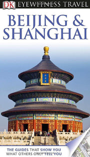 DK Eyewitness Travel Guide: Beijing and Shanghai used book depot