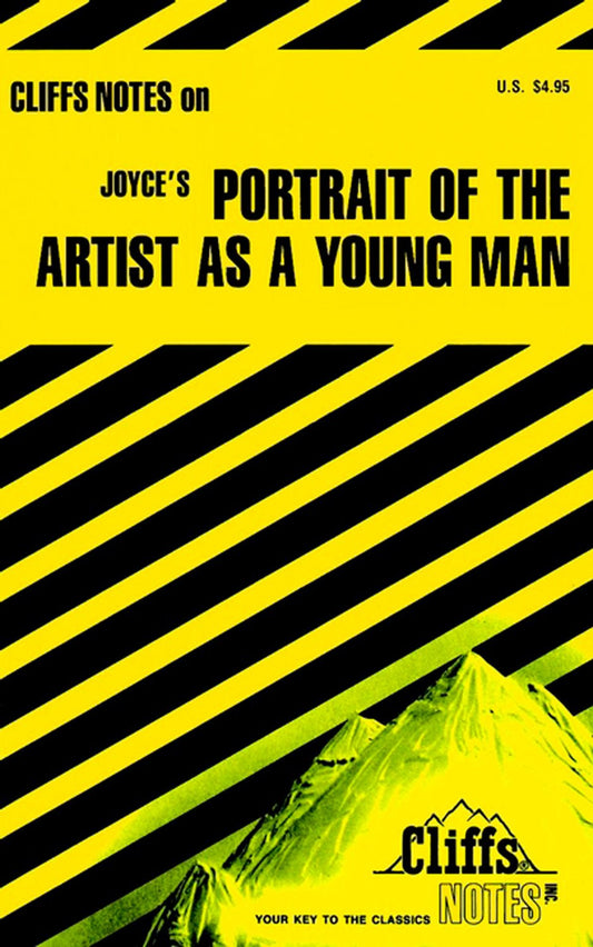 Joyces Portrait of the Artist As a Young Man Cliffs Notes Joyce, James
