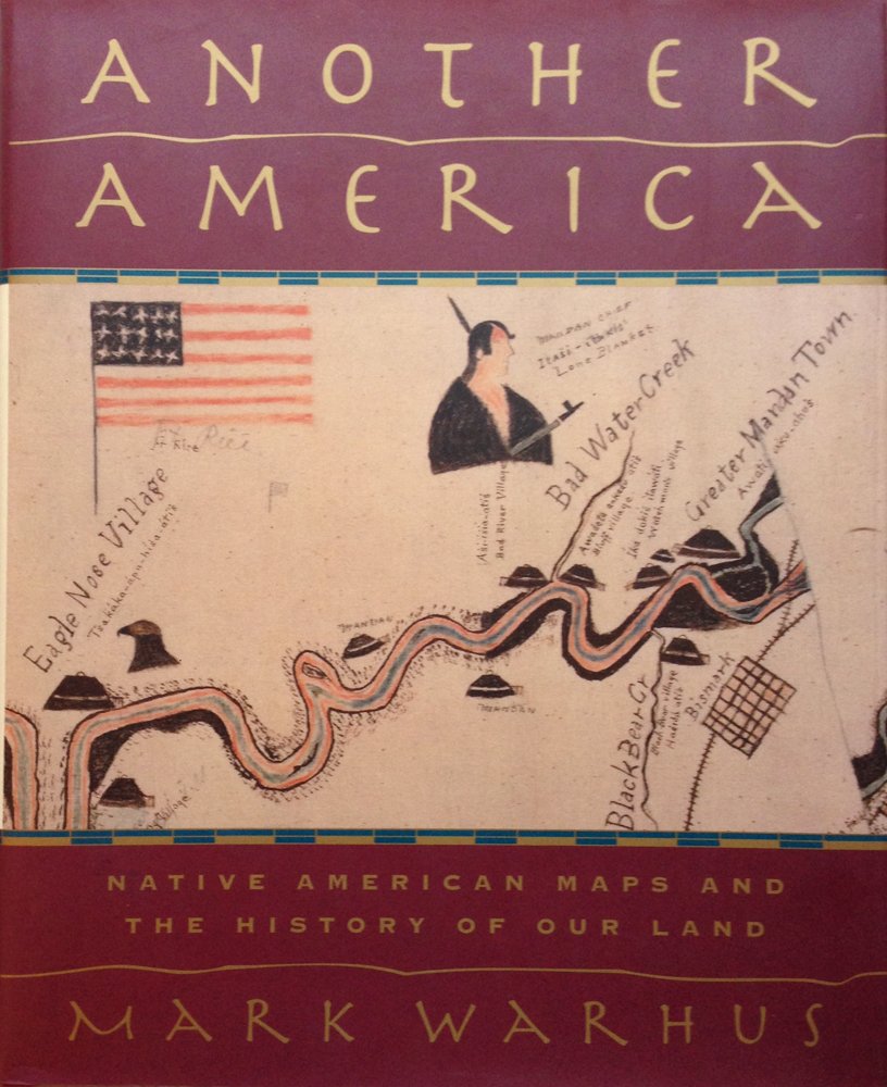 Another America: Native American Maps and the History of Our Land used book depot