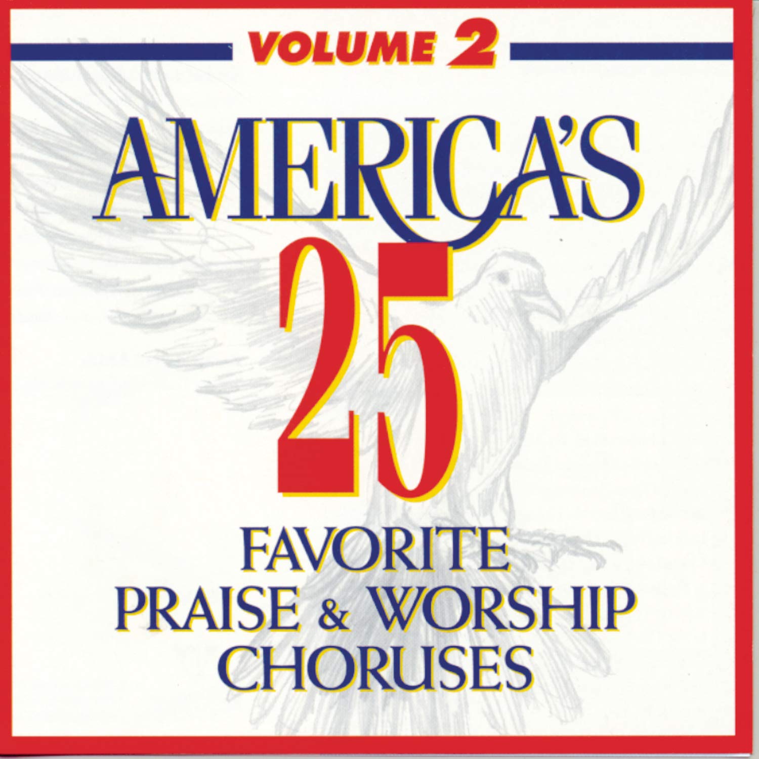 America's 25 Favorite Praise & Worship Choruses, Vol. 2 used book depot