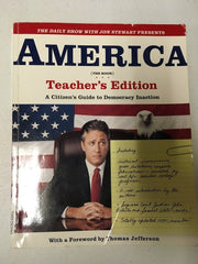 THE DAILY SHOW WITH JON STEWART PRESENTS AMERICA (THE BOOK): A Citizen's Guide to Democracy Inaction used book depot