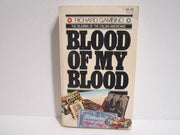 Blood of my blood;: The dilemma of the Italian-Americans used book depot