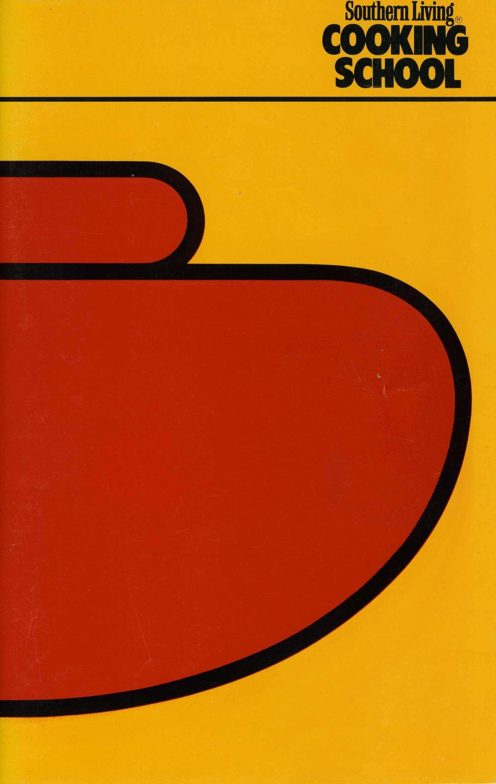 Southern Living Cooking School used book depot