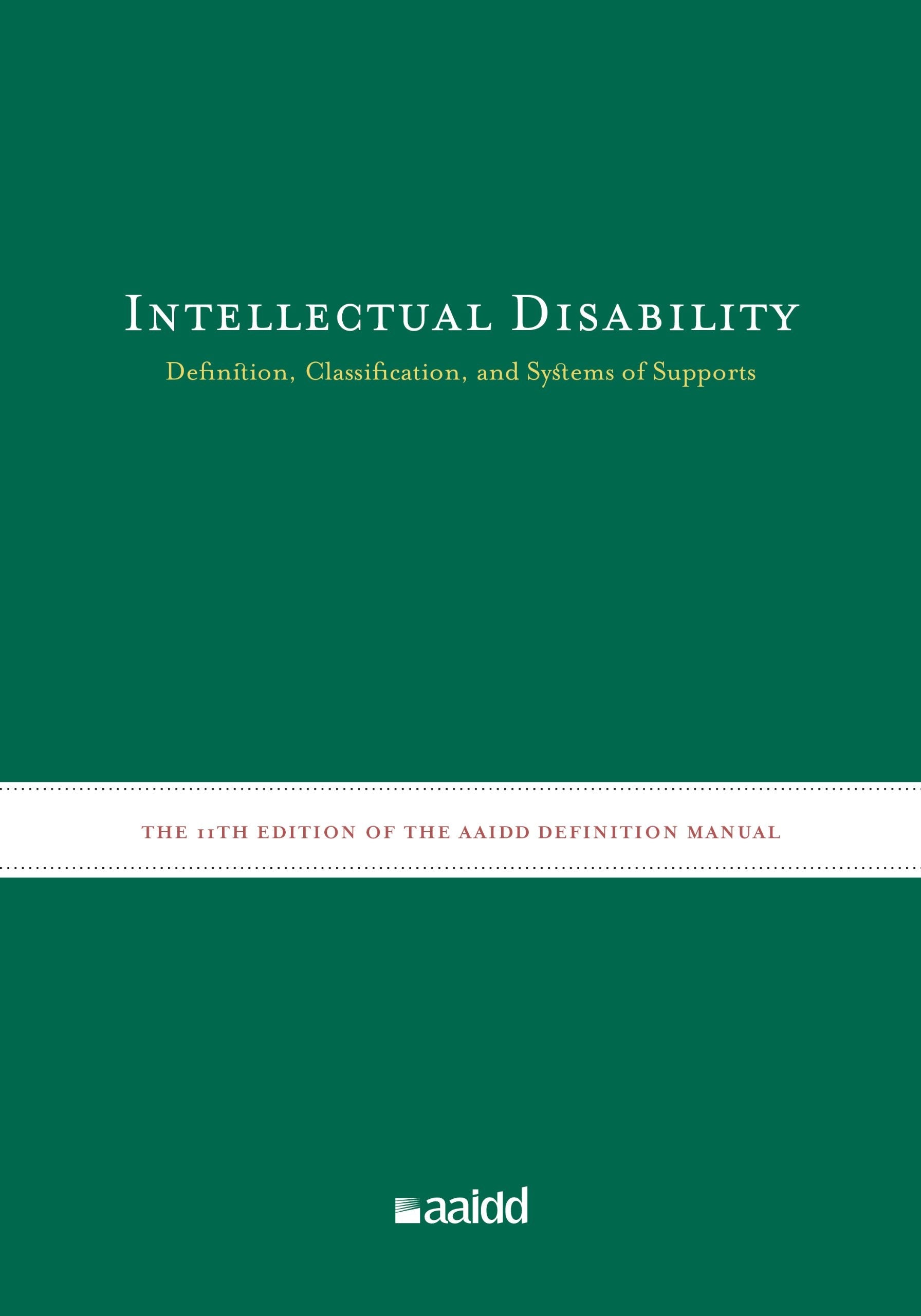 Intellectual Disability: Definition, Classification, and Systems of Supports used book depot