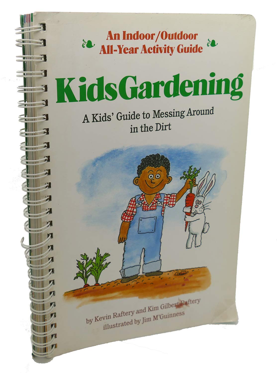 Kid's Gardening: A Kid's Guide to Messing Around in the Dirt/With Seeds, Shovel used book depot