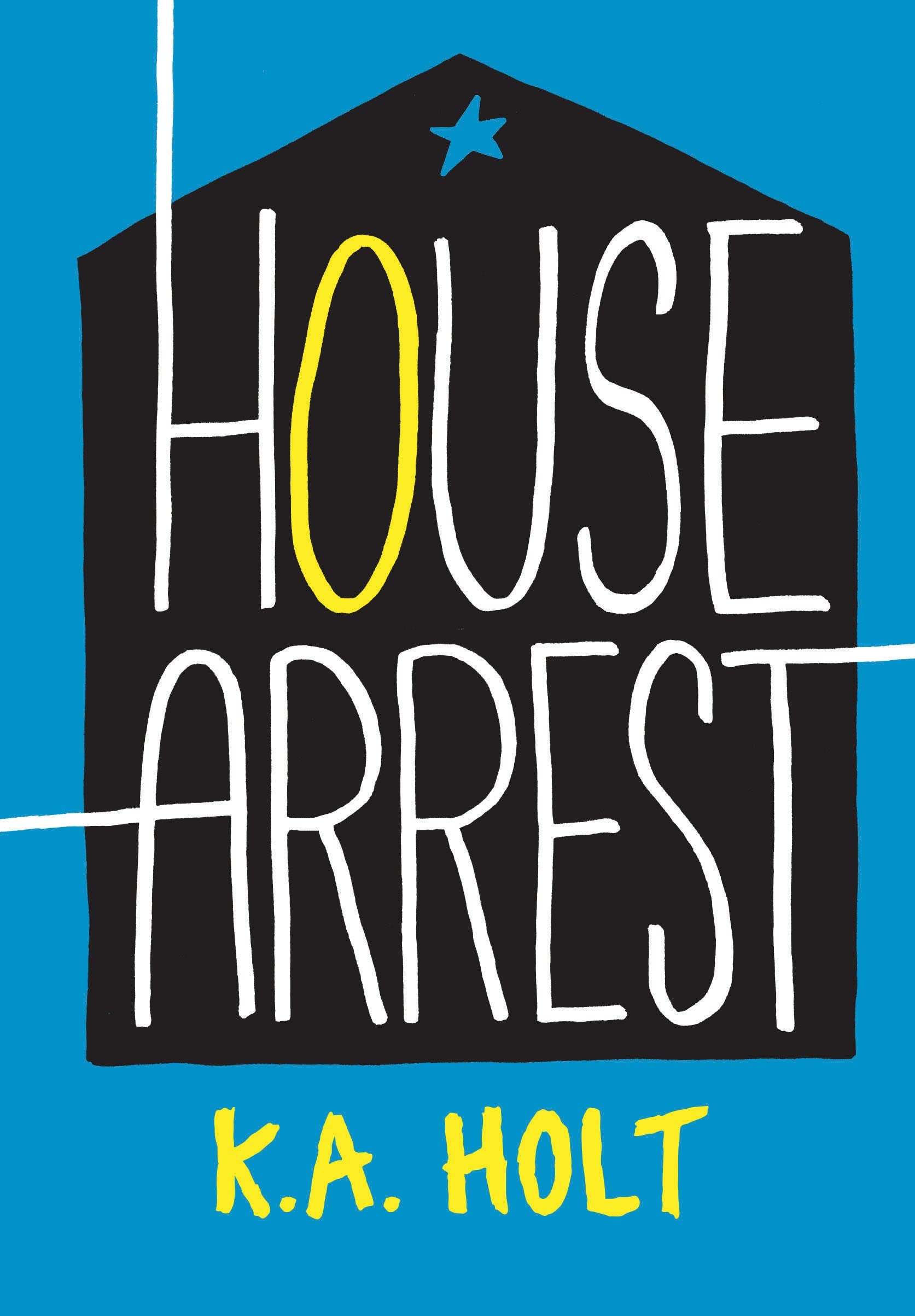 House Arrest: (Young Adult Books, Middle School Books, Books for Teens) used book depot