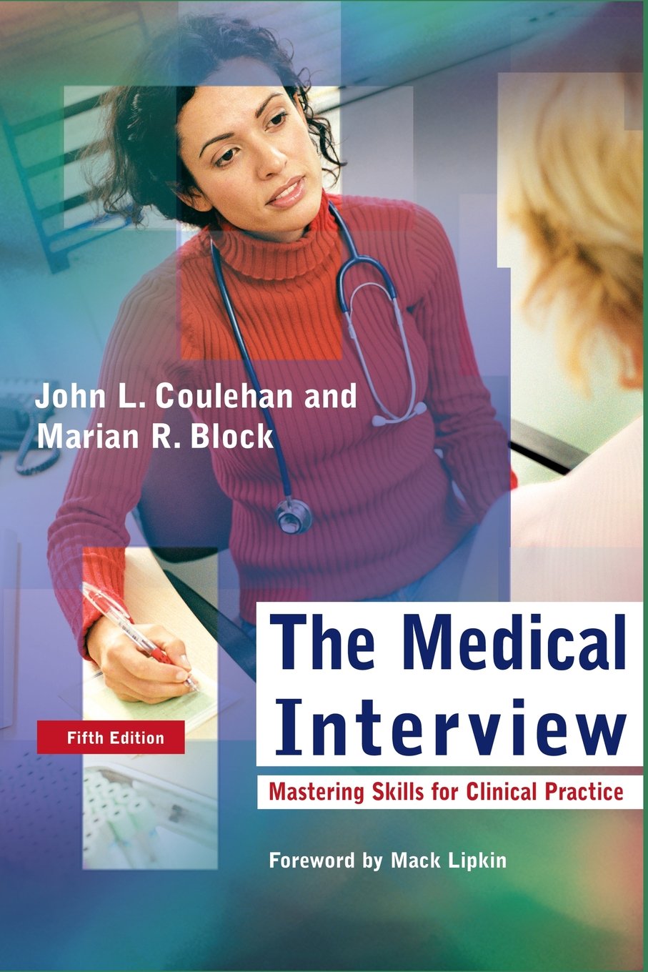 The Medical Interview: Mastering Skills for Clinical Practice (Medical Interview) used book depot