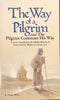 The Way of the Pilgrim: And the Pilgrim Continues His Way Helen Bacovcin