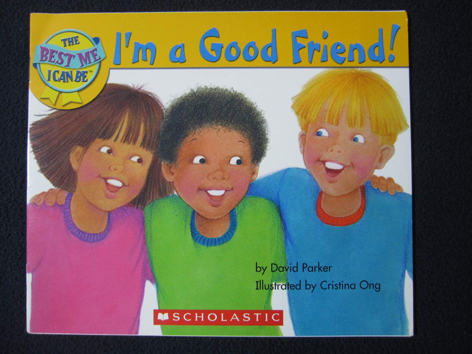 The Best Me I Can Be-I'm a Good Friend! used book depot