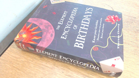 Element Encyclopedia of Birthdays [Paperback] Theresa Cheung