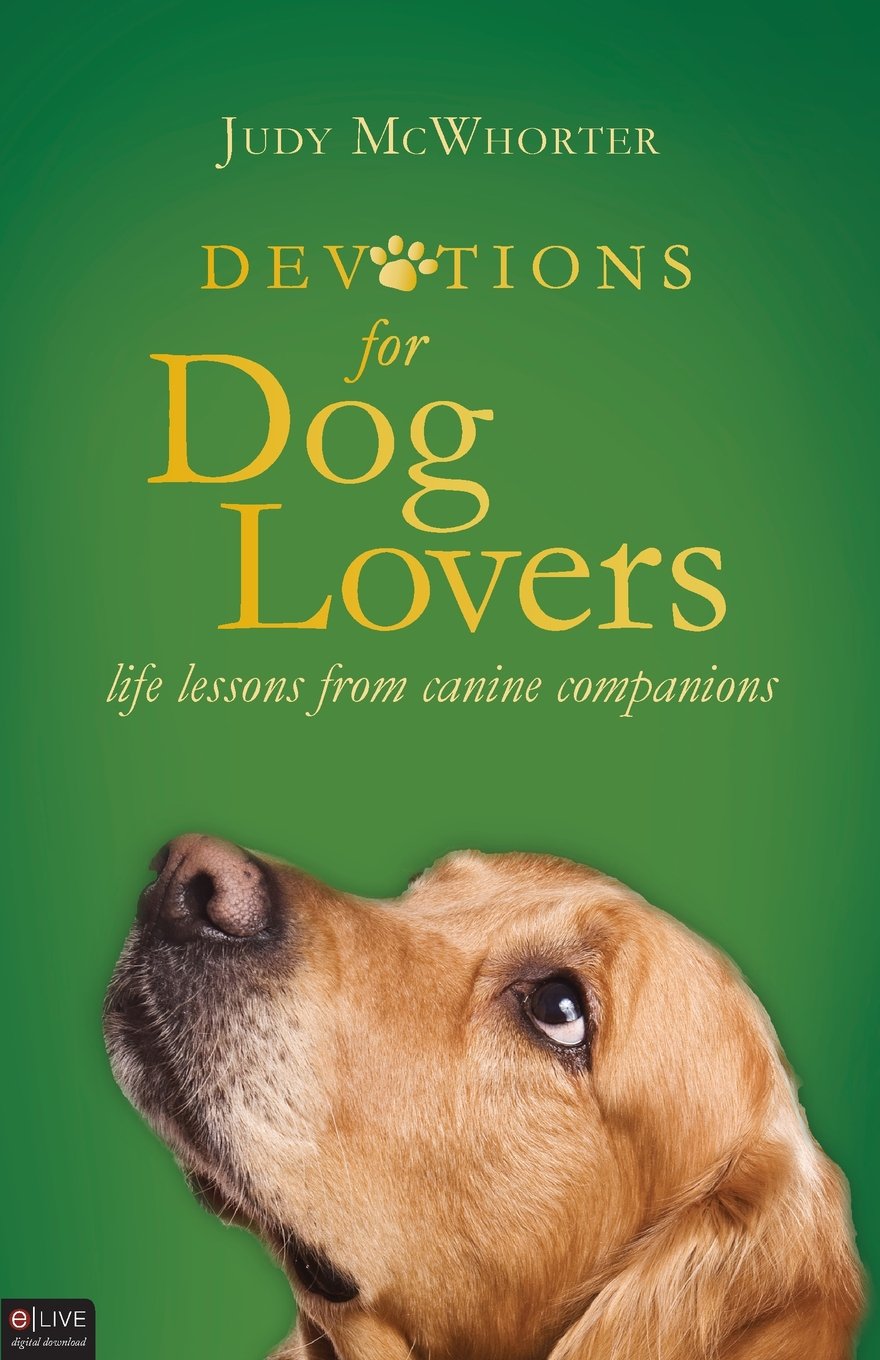 Devotions for Dog Lovers: Life Lessons from Canine Companions used book depot