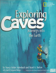 Exploring Caves: Journeys into the Earth used book depot