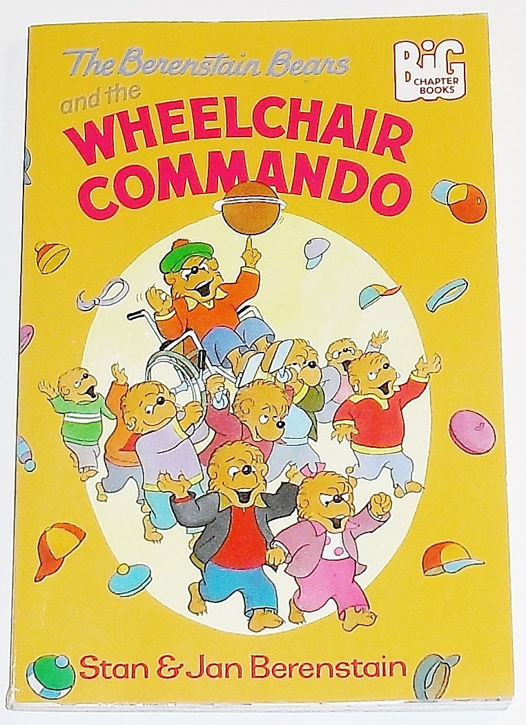 The Berenstain Bears and the Wheelchair Commando used book depot