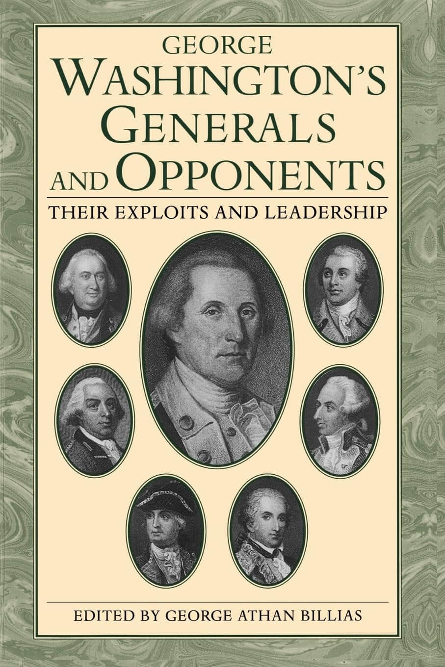 George Washington's Generals and Opponents: Their Exploits and Leadership used book depot
