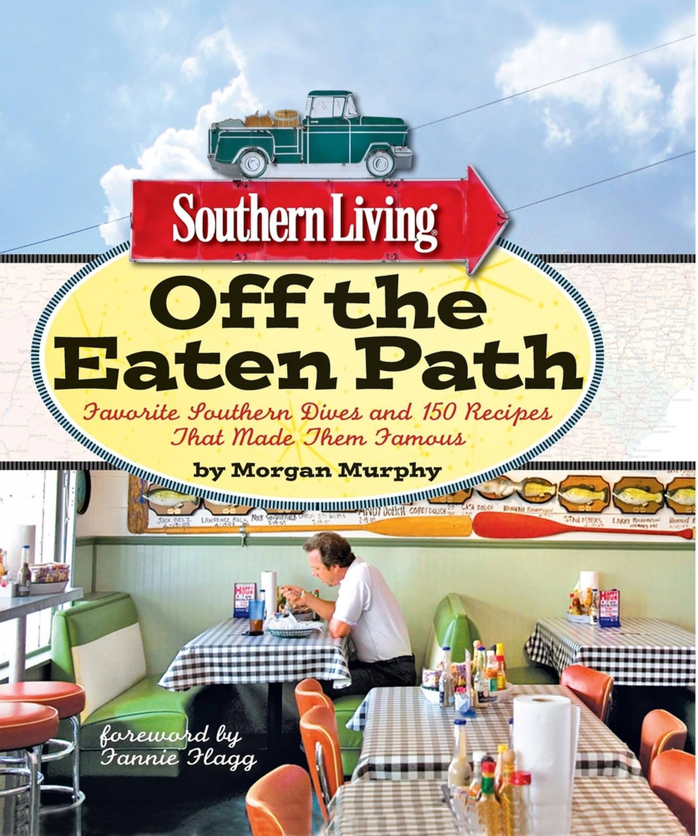 Southern Living Off the Eaten Path: Favorite Southern Dives and 150 Recipes that Made Them Famous (Southern Living (Paperback Oxmoor)) used book depot