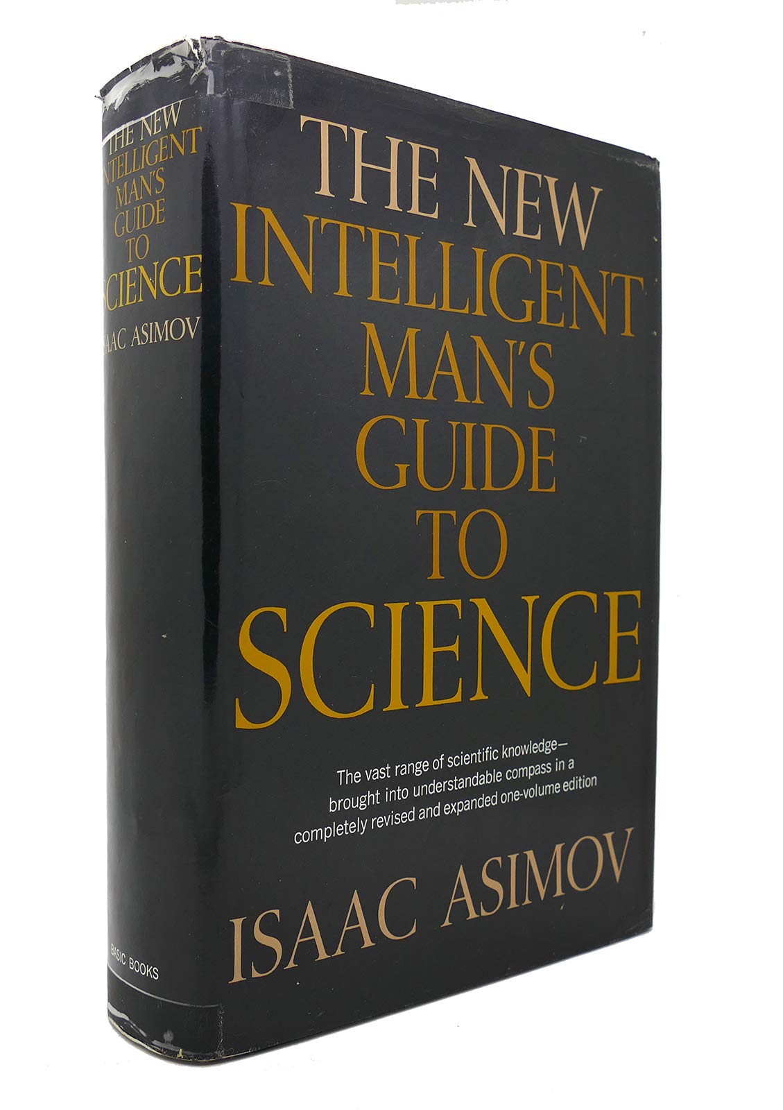 The New Intelligent Man's Guide to Science