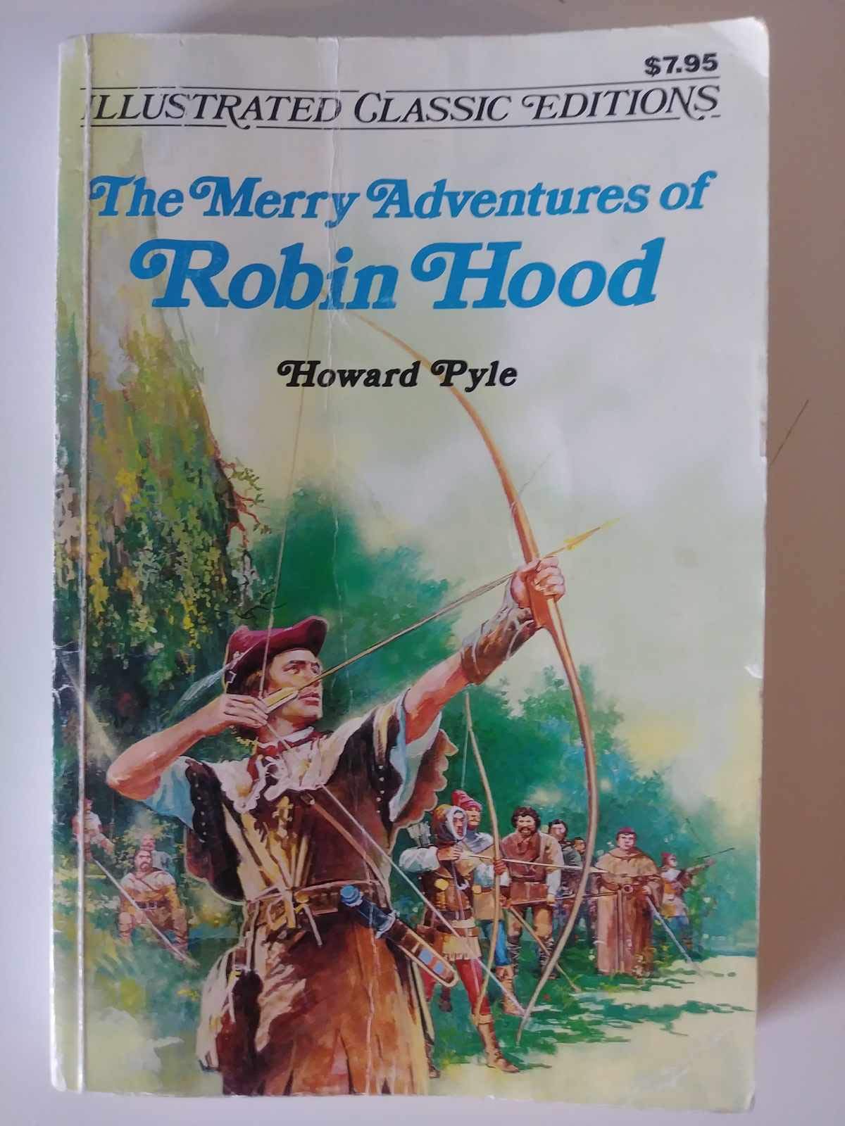 The Merry Adventures of Robin Hood (Illustrated Classic Editions) used book depot