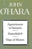 Appointment in Samara Butterfield 8 Hope of Heaven [Hardcover] John OHara