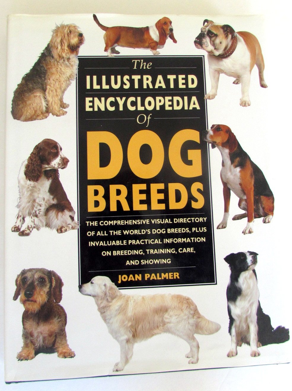 The Illustrated Encyclopedia of Dog Breeds used book depot