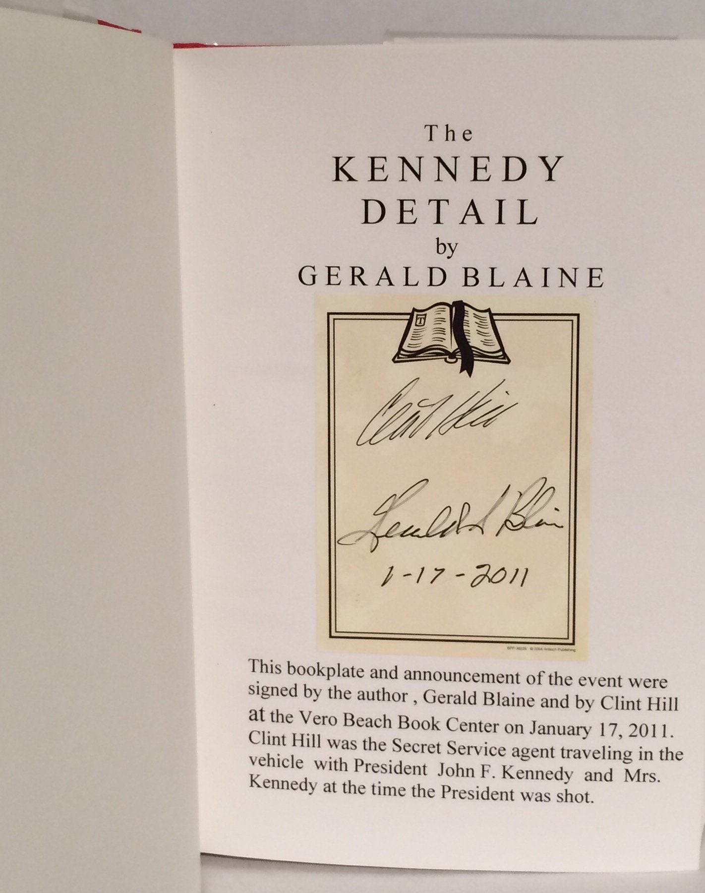 The Kennedy Detail: JFK's Secret Service Agents Break Their Silence used book depot
