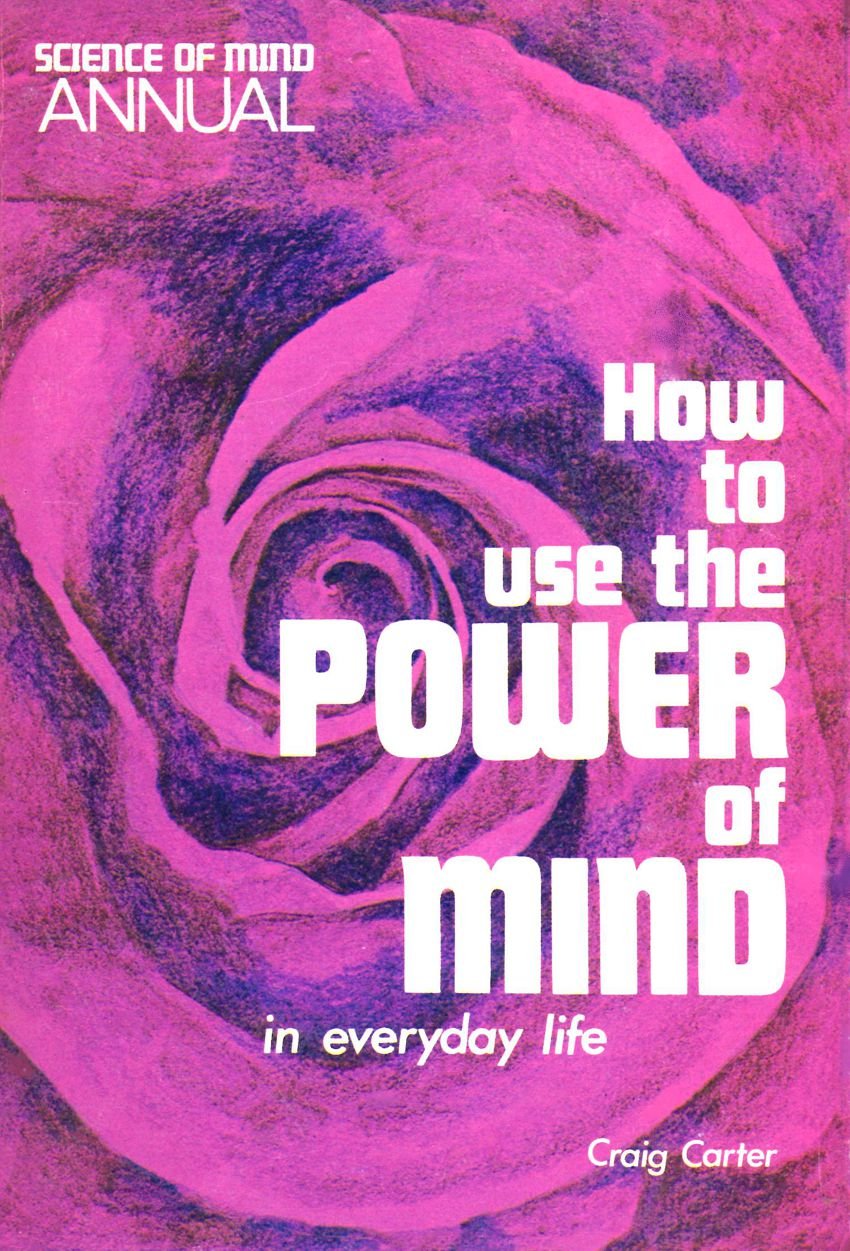 How to Use the Power of Mind in Everyday Life used book depot