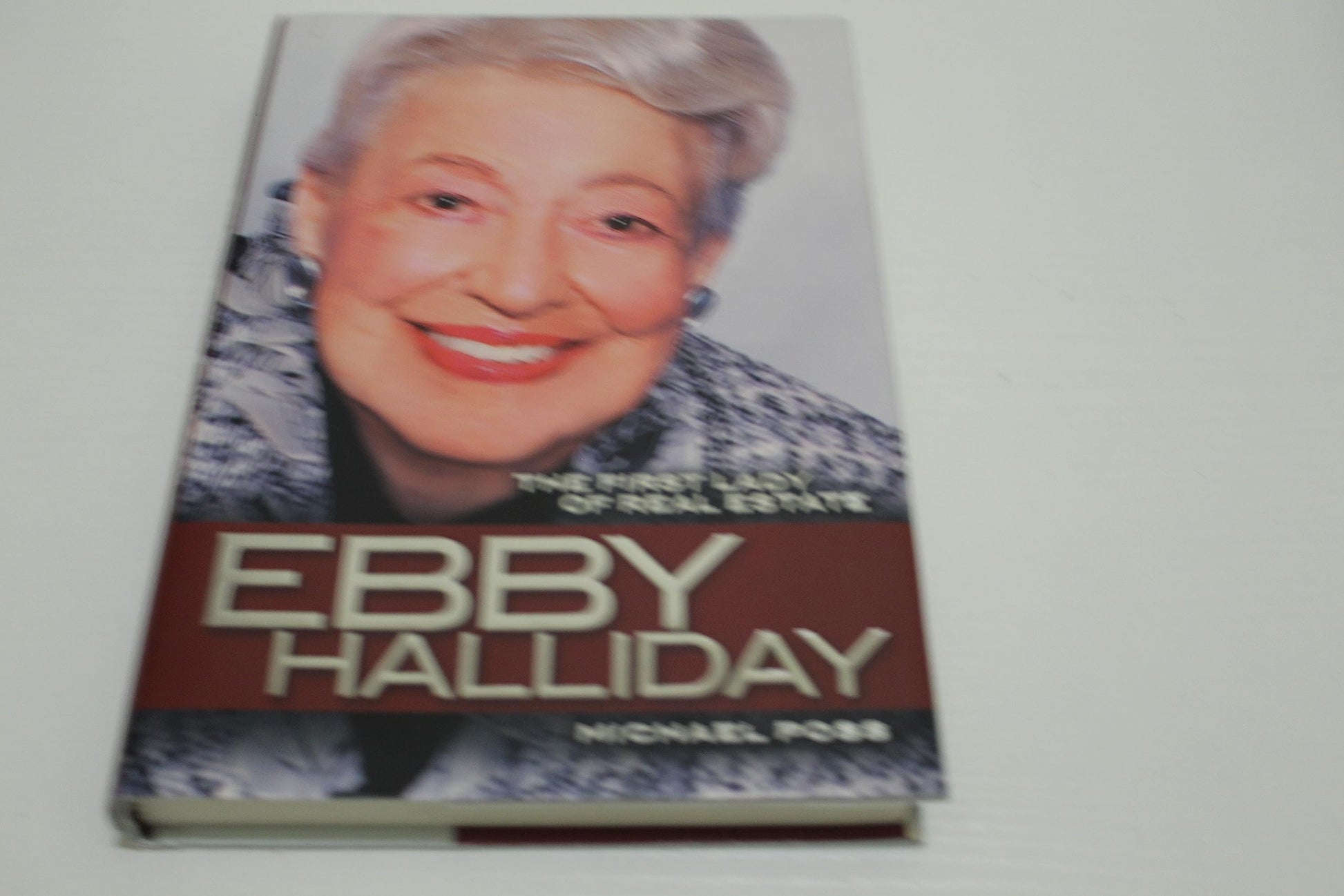 Ebby Halliday: The First Lady of Real Estate used book depot