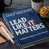 Lead Like It Matters: 7 Leadership Principles for a Church That Lasts