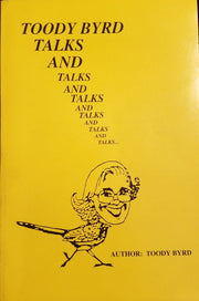 Toody Byrd Talks and Talks and Talks and Talks and Talks and Talks used book depot