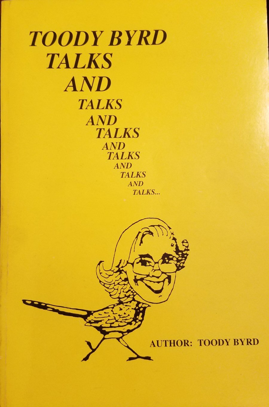 Toody Byrd Talks and Talks and Talks and Talks and Talks and Talks used book depot