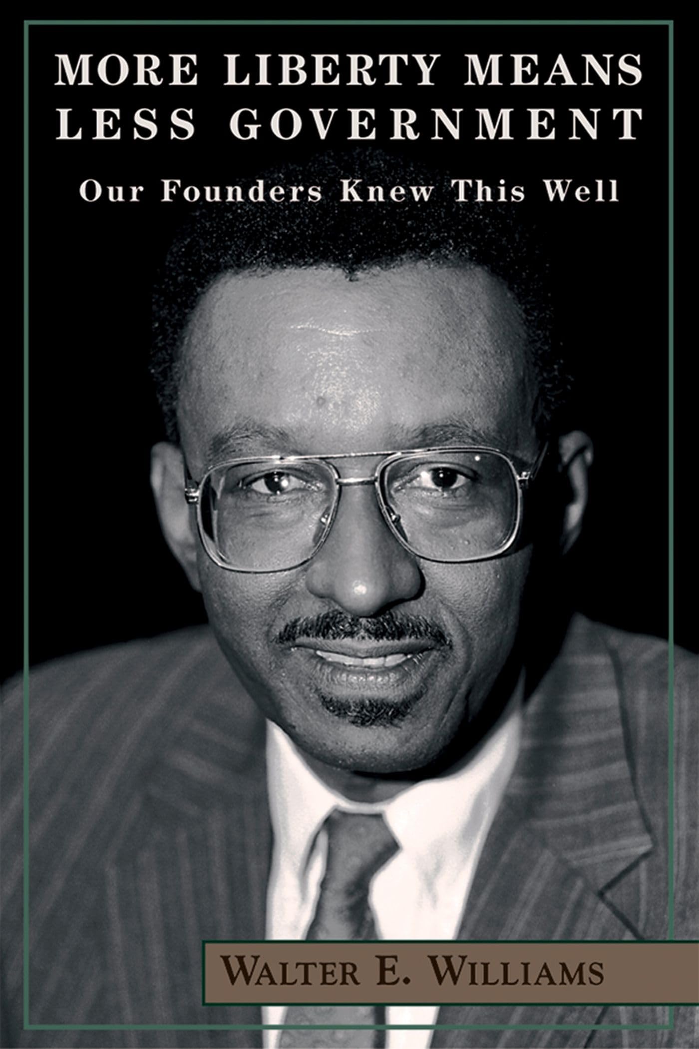 More Liberty Means Less Government: Our Founders Knew This Well (Hoover Institution Press Publication) used book depot