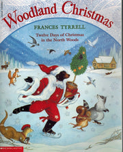 Woodland Christmas: 12 Days of Christmas in the North Woods used book depot
