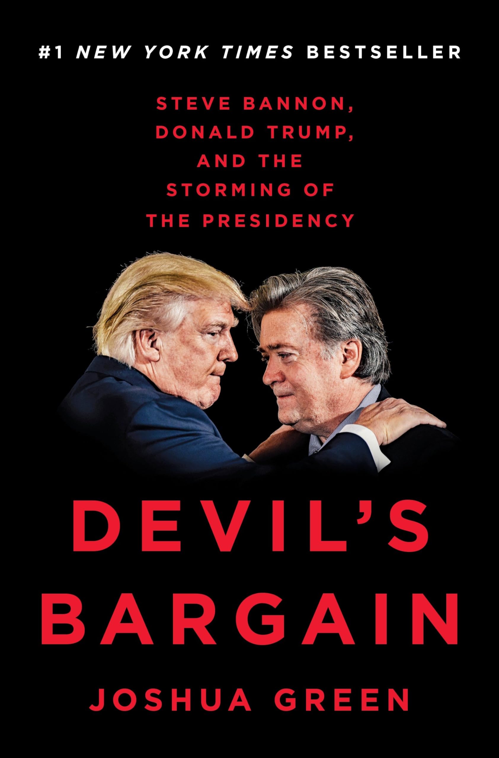 Devil's Bargain: Steve Bannon, Donald Trump, and the Storming of the Presidency used book depot