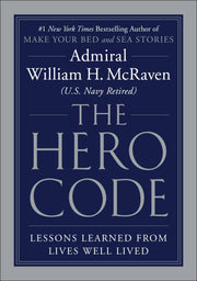The Hero Code: Lessons Learned from Lives Well Lived used book depot