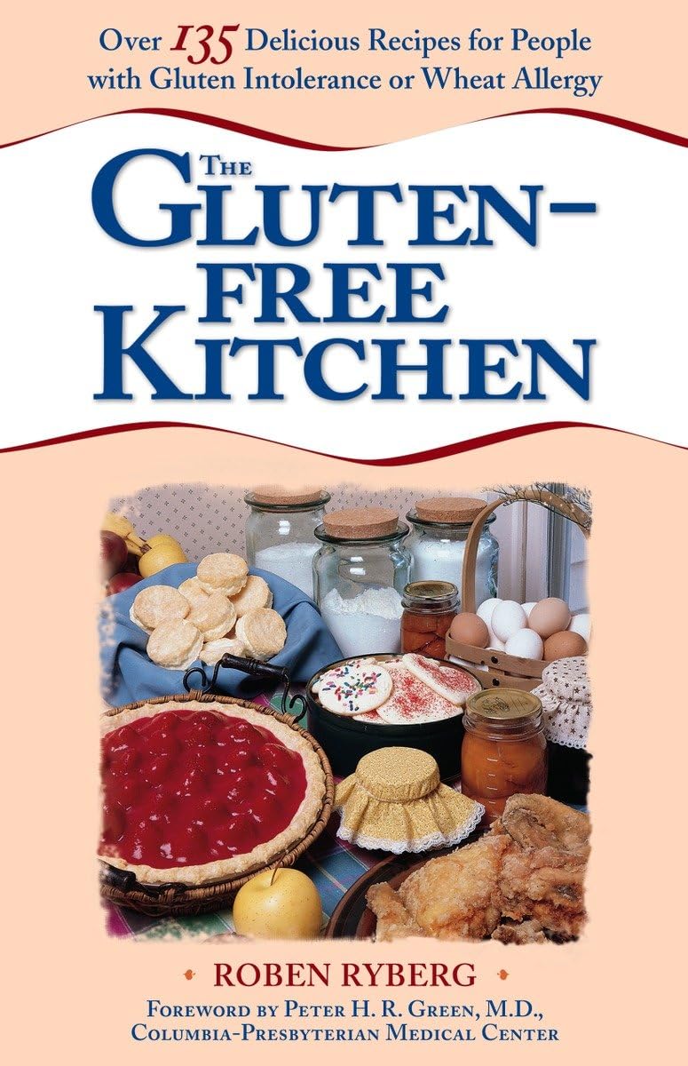 The Gluten-Free Kitchen: Over 135 Delicious Recipes for People with Gluten Intolerance or Wheat Allergy used book depot