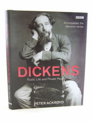 Dickens: Public Life and Private Passion by Peter Ackroyd (2002-05-16) used book depot