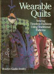 Wearable Quilts: Sewing Timeless Fashions Using Traditional Patterns used book depot