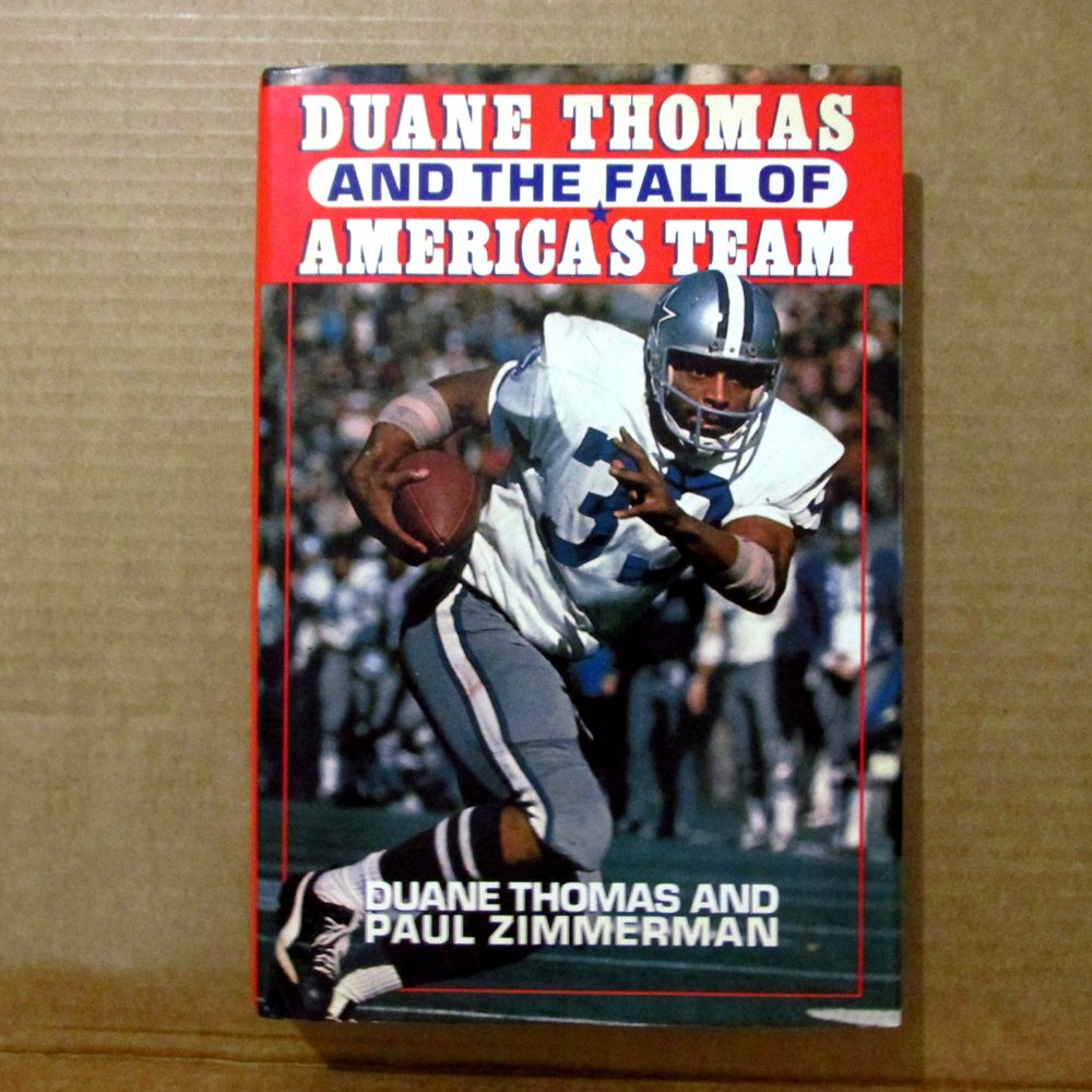 Duane Thomas and the Fall of America's Team used book depot