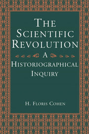 The Scientific Revolution: A Historiographical Inquiry used book depot