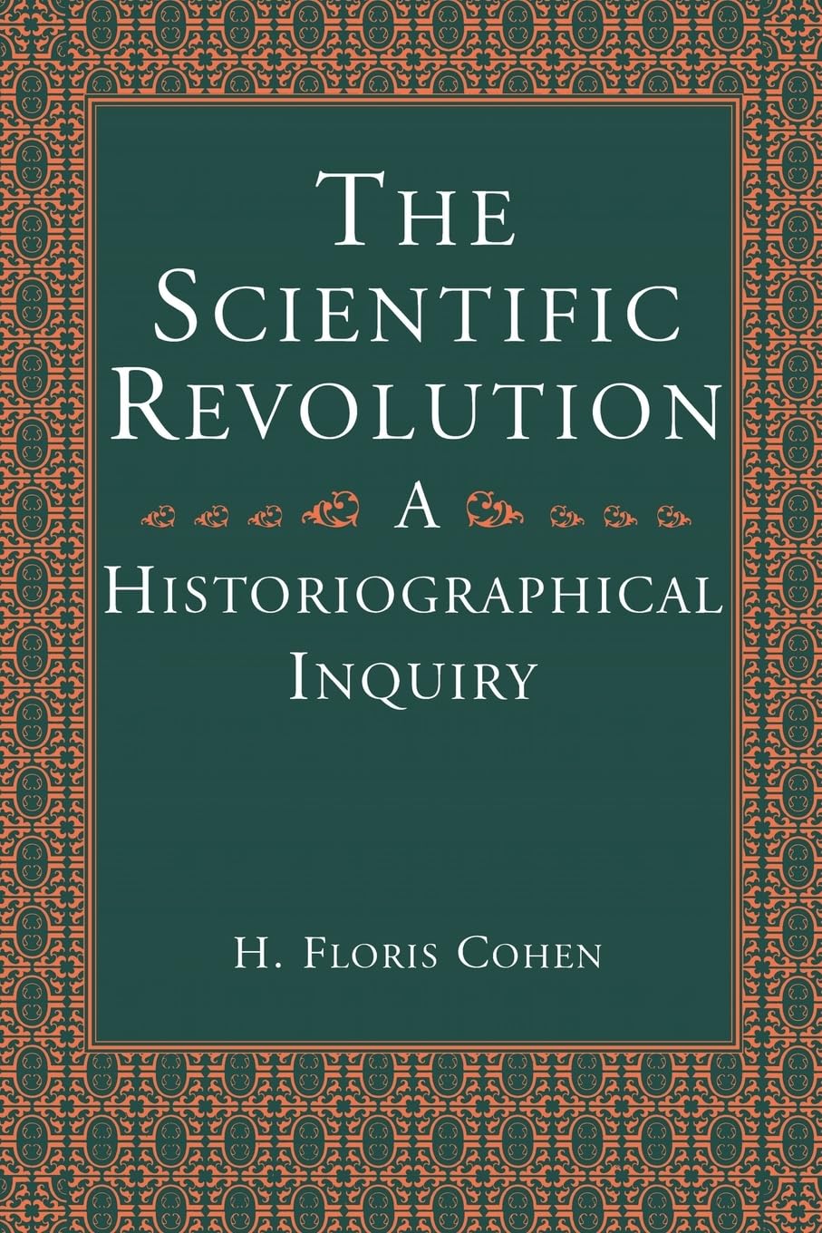 The Scientific Revolution: A Historiographical Inquiry used book depot