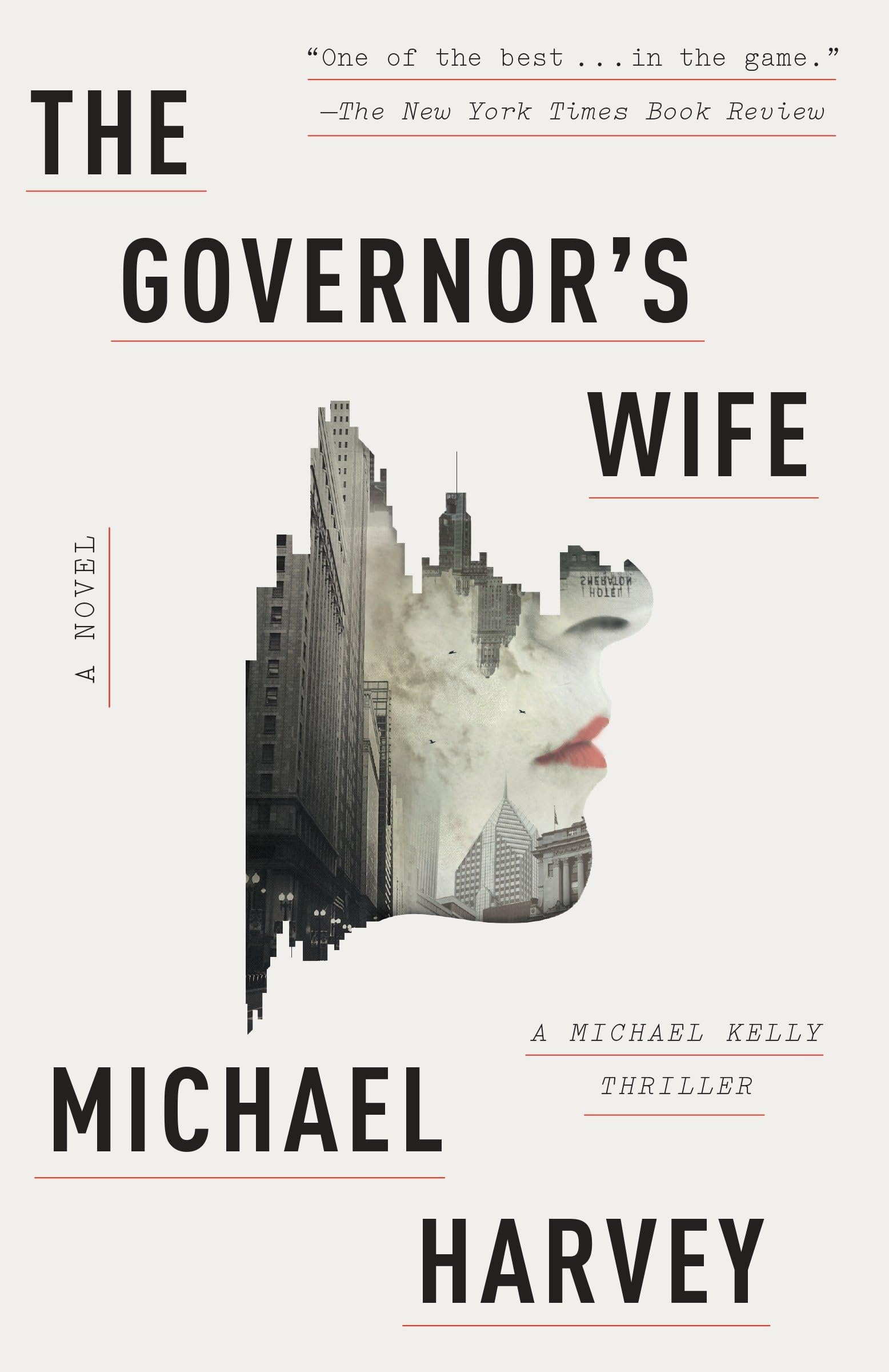 The Governor's Wife: A Michael Kelly Thriller (Michael Kelly Series) used book depot