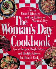 The Woman's Day Cookbook: Great Recipes, Bright Ideas, And Healthy Choices for Today's Cook used book depot