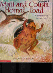 Maii and Cousin Horned Toad: A Traditional Navajo Story used book depot