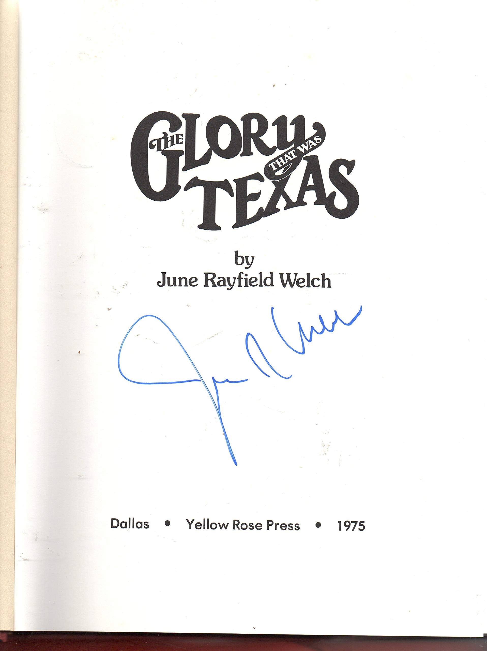 The Glory That Was Texas used book depot