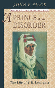 A Prince of Our Disorder: The Life of T. E. Lawrence used book depot