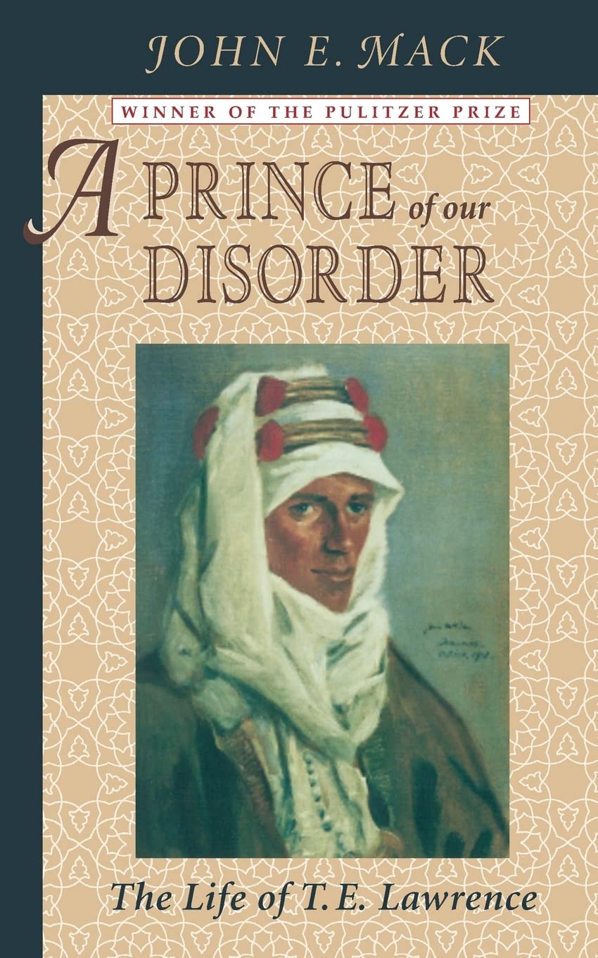 A Prince of Our Disorder: The Life of T. E. Lawrence used book depot