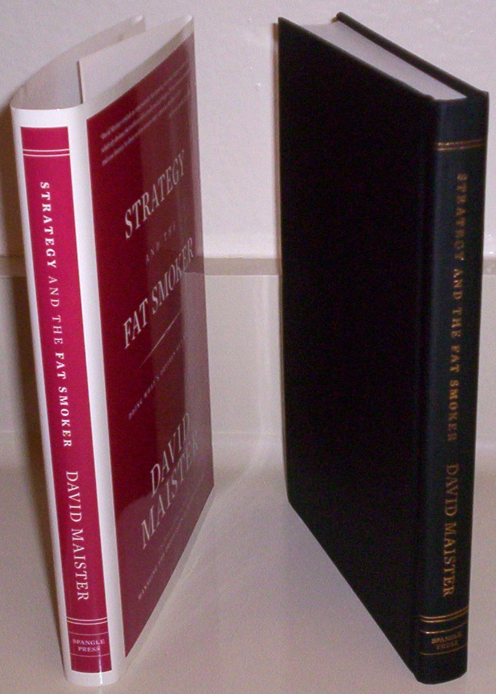 Strategy and the Fat Smoker: Doing What's Obvious But Not Easy used book depot
