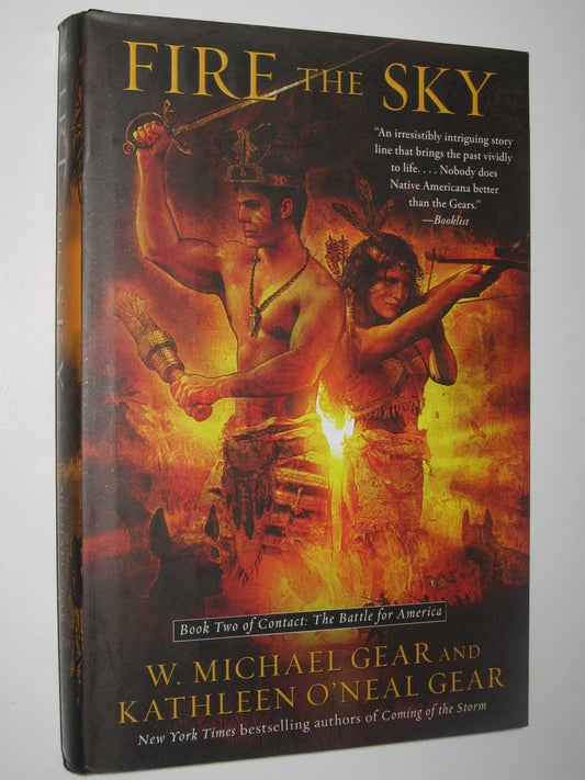 Fire the Sky: Book Two of Contact: The Battle for America