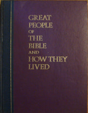 Great People of the Bible and How They Lived. used book depot